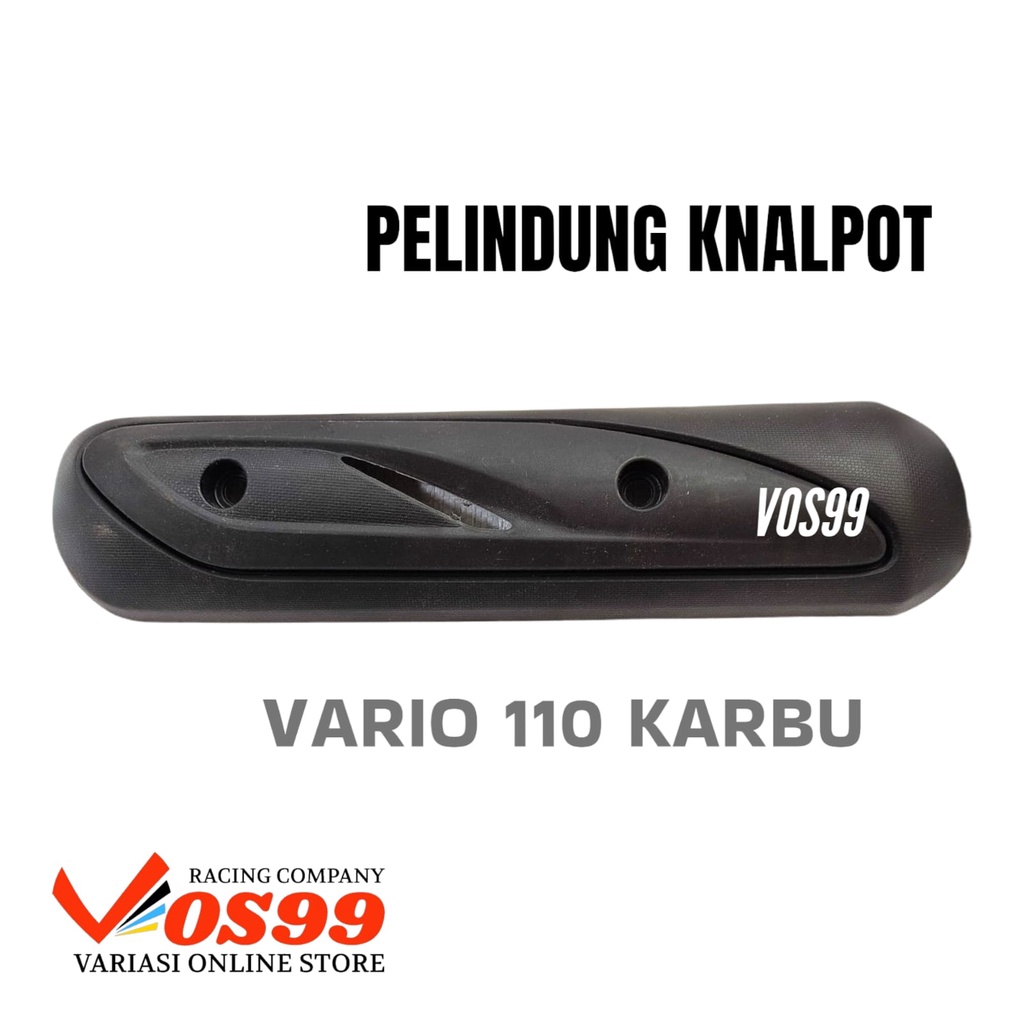 COVER TUTUP KNALPOT TAMENG PELINDUNG KNALPOT STANDAR HONDA VARIO 110 KARBU OLD LAMA KARBURATOR