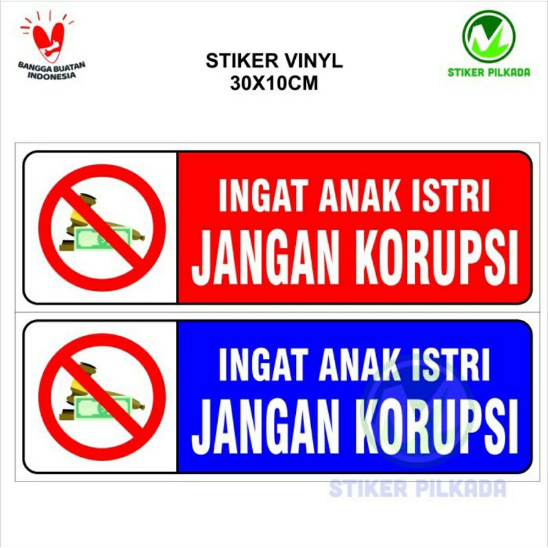 

STIKER VINYL JANGAN KORUPSI 30x10CM