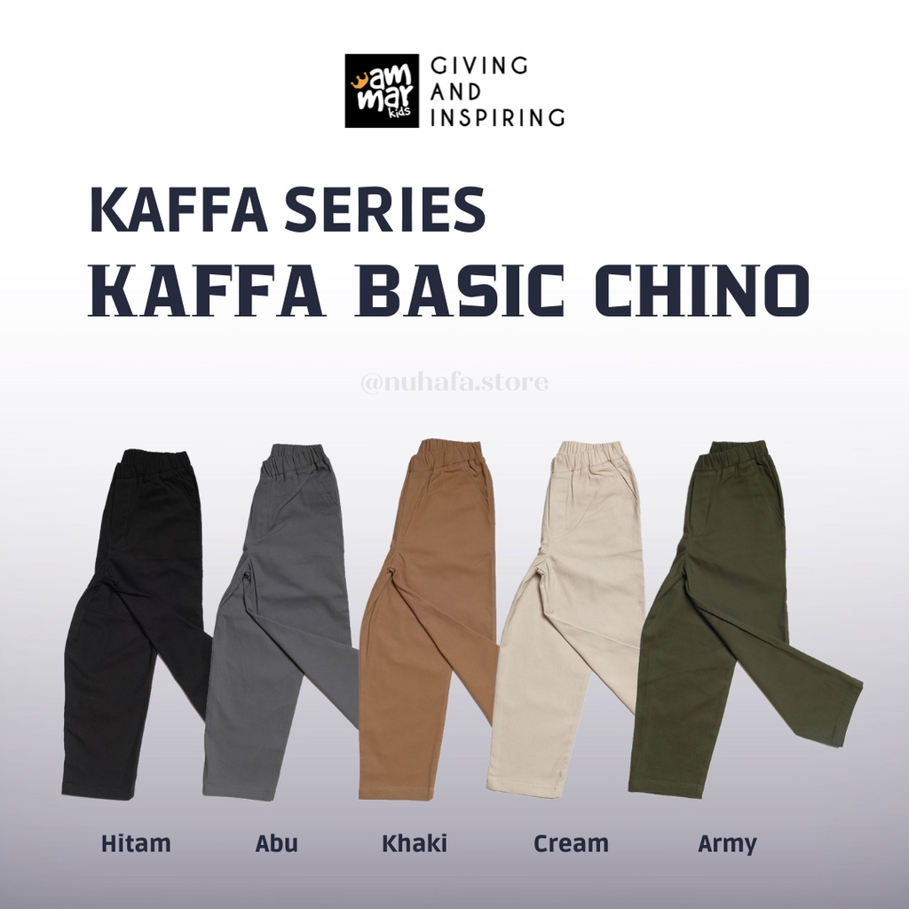 Ammar Kids Celana Chino Panjang Anak Laki Laki KAFFA BASIC CHINO Bahan Nyaman Kualitas Premium