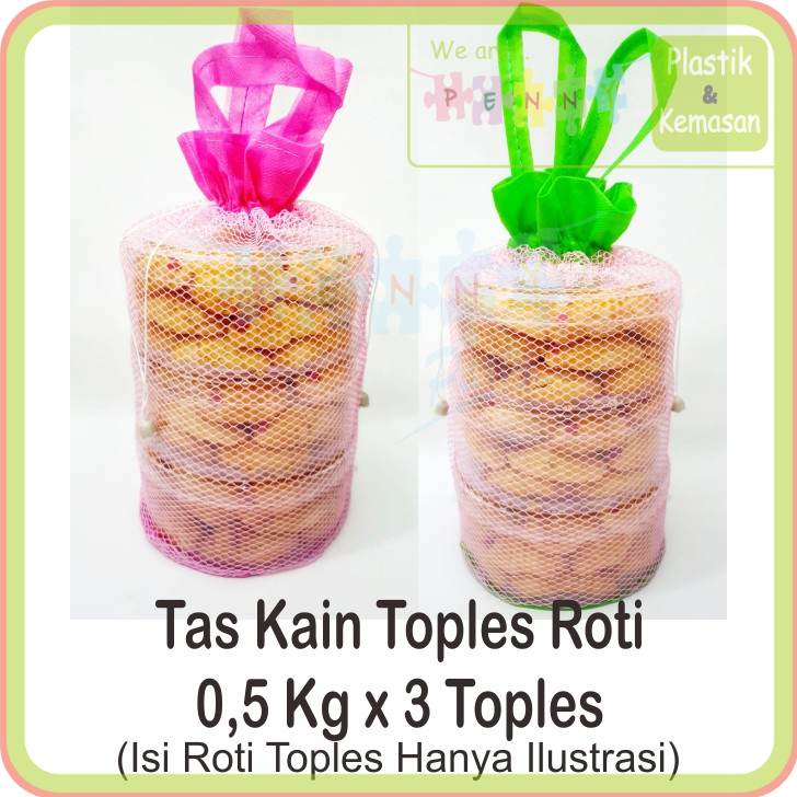 

TAS KAIN TOPLES JALA 0.5 KG X 3 BAHAN KAIN SPUNBOND IKAT ATAS