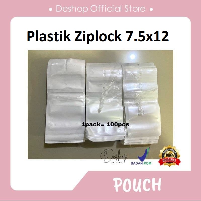 Plastik Ziplock 7.5 x 12 Grade A isi 100pcs