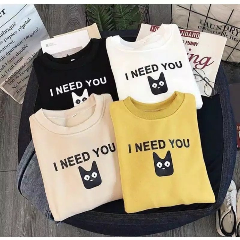 I NEED YOU SWEATER WANITA - ATASAN TEBAL PREMIUM