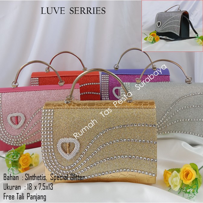 TAS PESTA LUVY MODEL CLUCTH DAN SELEMPANG TERKESAN MEWAH DAN ELEGAN