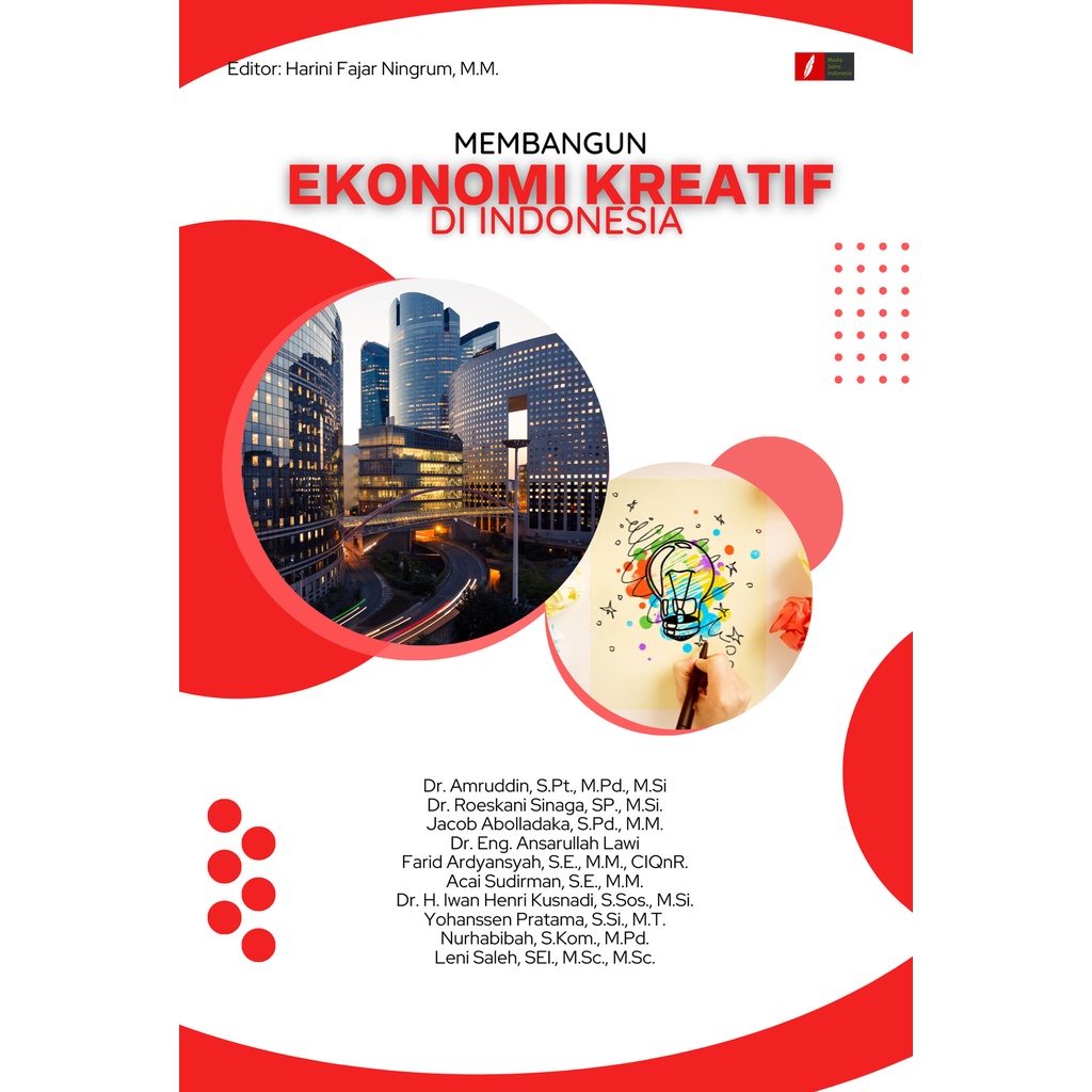 MEMBANGUN EKONOMI KREATIF DI INDONESIA