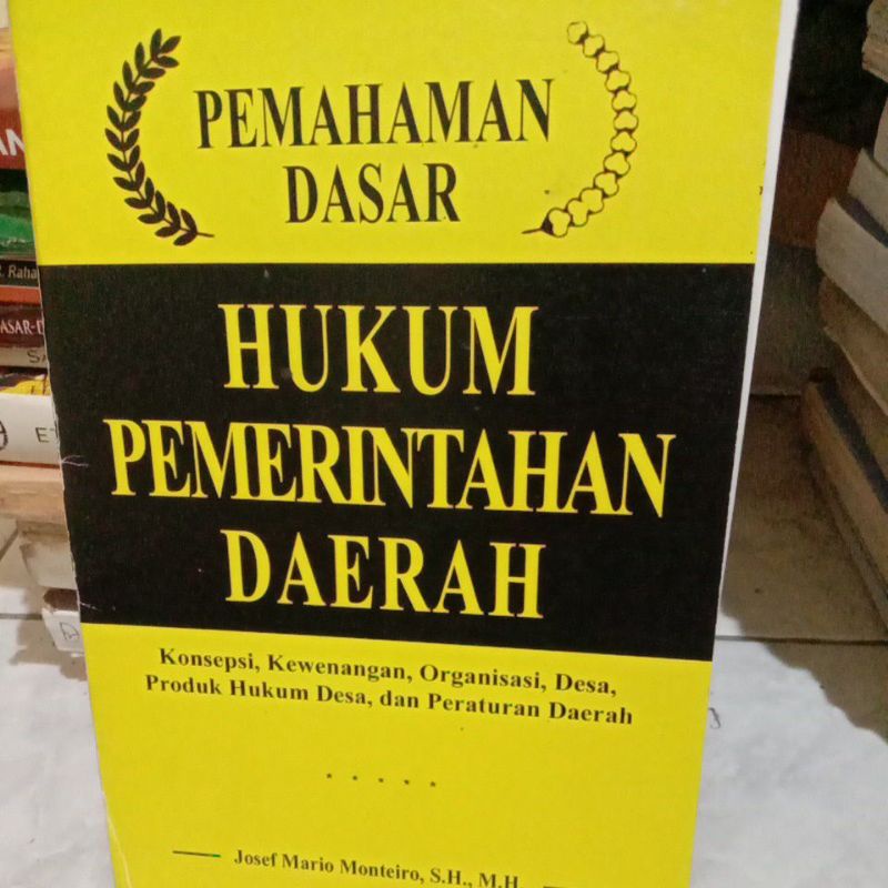

pemahaman dasar, hukum pemerintahan daerah by Josef mario