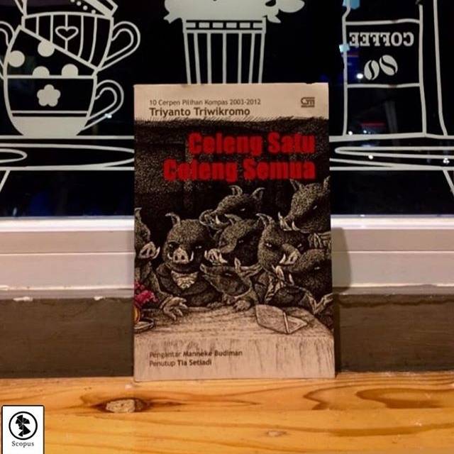 Buku kumpulan Cerita celeng satu celeng semua - triyanto triwikromo