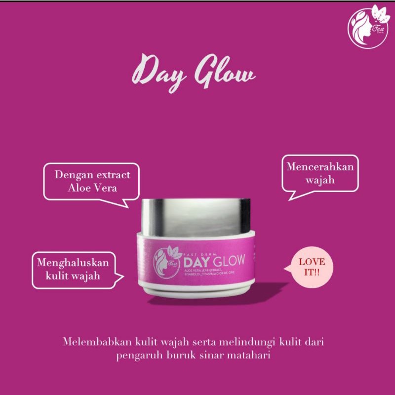 DAY GLOW FAST DERM