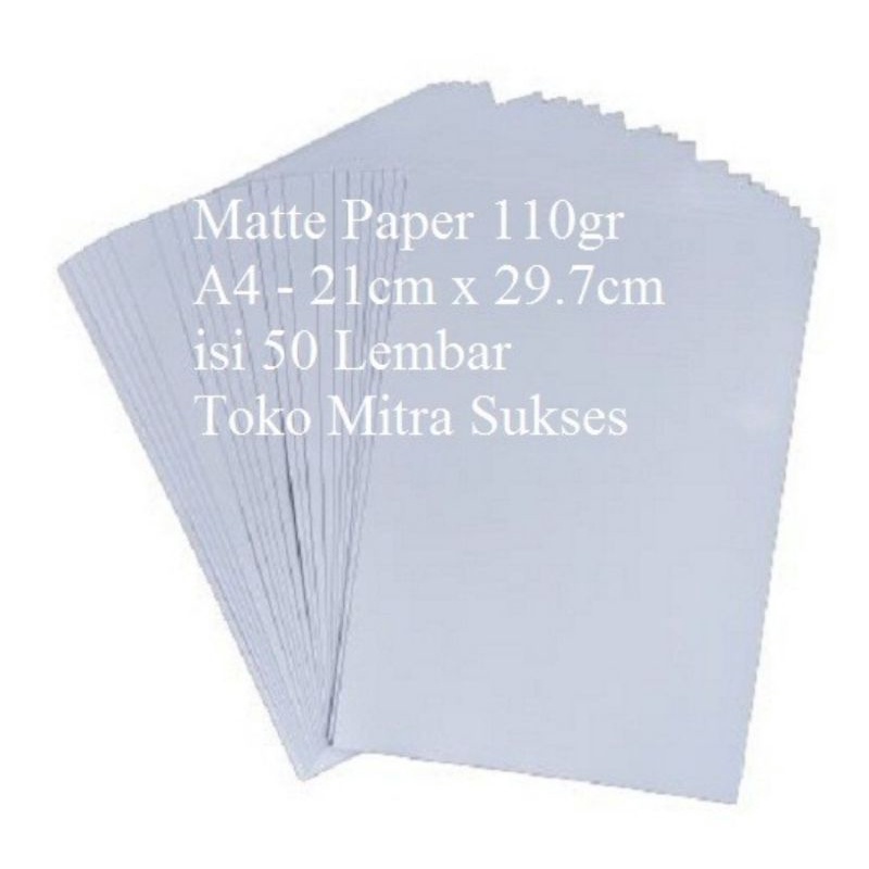 

Kertas Matte Paper Inkjet 110gsm A4 isi 50 Lembar