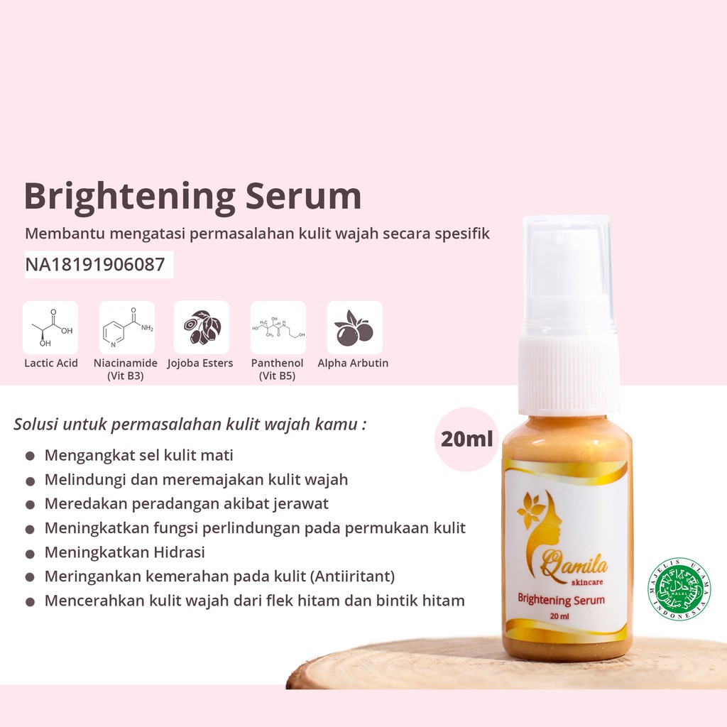 Brightening Serum Qamila SKincare 100% Aman BPOM & Halal | Serum Pencerah Wajah | Serum Glowing