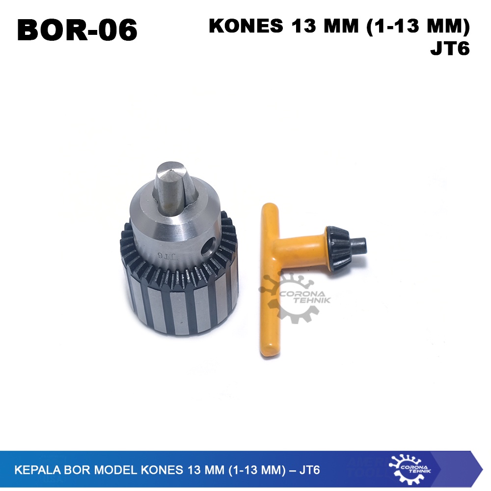 JT6 --Kepala Bor Model KONES 13 mm (1-13 mm)