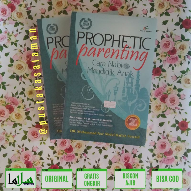 Prophetic Parenting - Cara Nabi Mendidik Anak