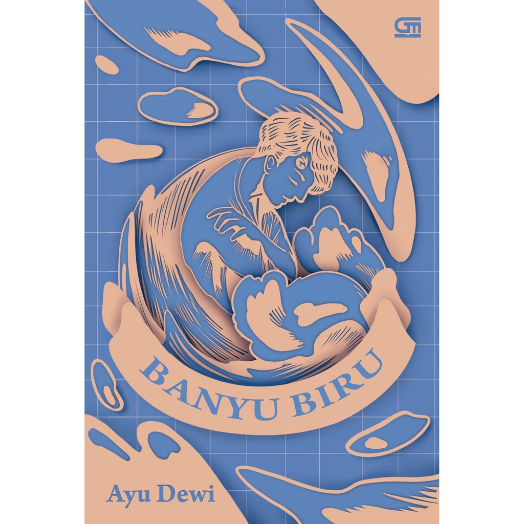 Novel : Banyu Biru oleh Ayu Dewi