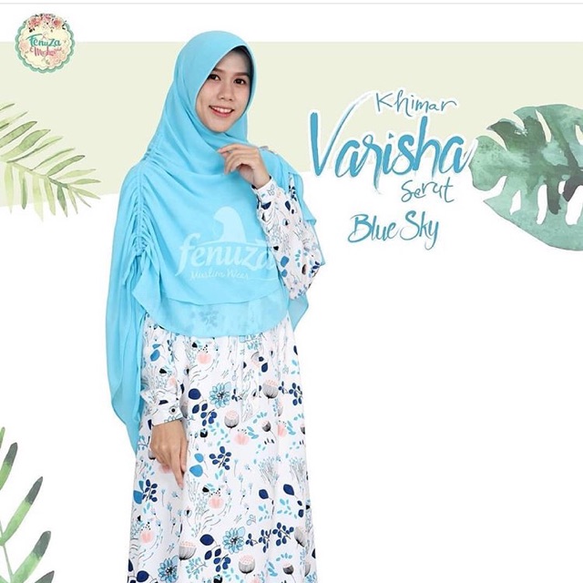Varisha Khimar Fenuza