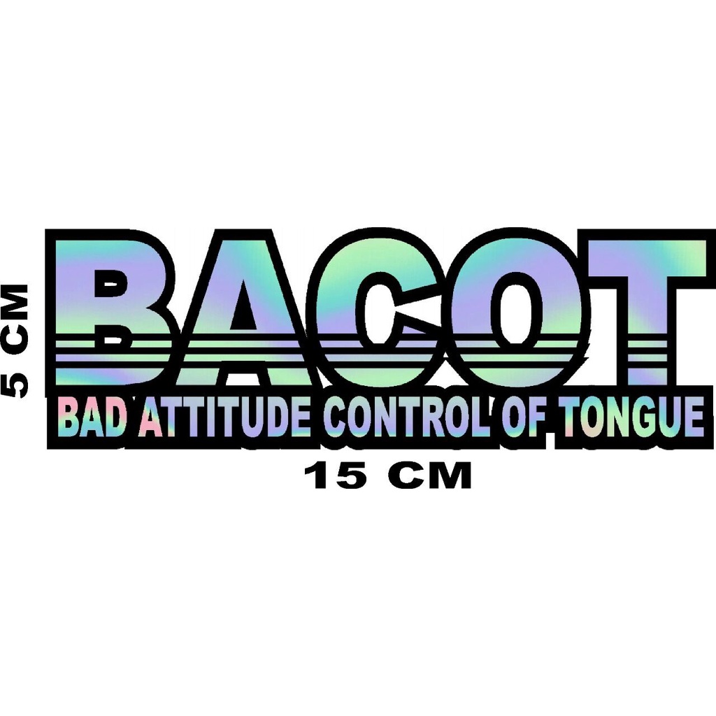 Sticker Bacot Warna Hologram