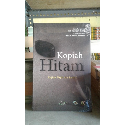 

Kopiah Hitam Kajian Fiqh Ala Santri (Buku Lirboyo)