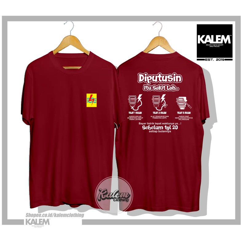 Kaos Baju Logo PLN Kata - kata Bayar Listrik Tepat Waktunya Yaa | Listrik Pintar - KALEMCLOTHING