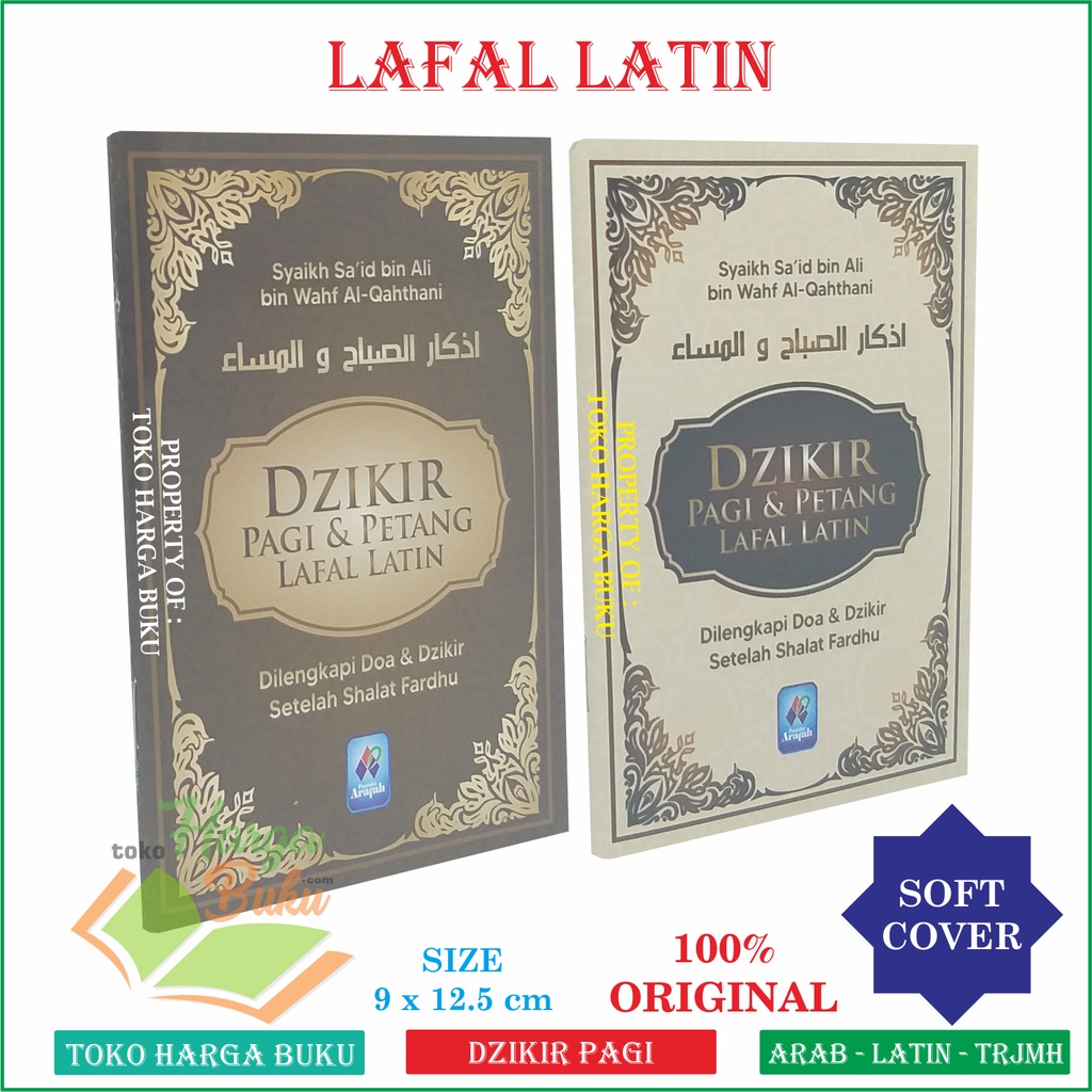 Dzikir Pagi dan Petang LAFAL LATIN Dilengkapi Doa dan Zikir Setelah Shalat Fardhu Penerbit Pustaka Arafah