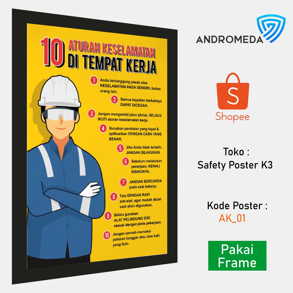 Jual Safety Poster K3 : 10 Aturan Keselamatan DI Tempat Kerja + Frame ...