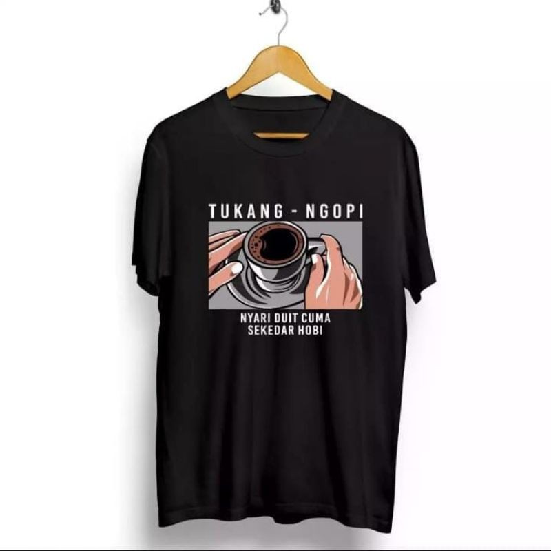 KAOS PRIA / KAOS DISTRO / KAOS CANGKIR TUKANG NGOPI