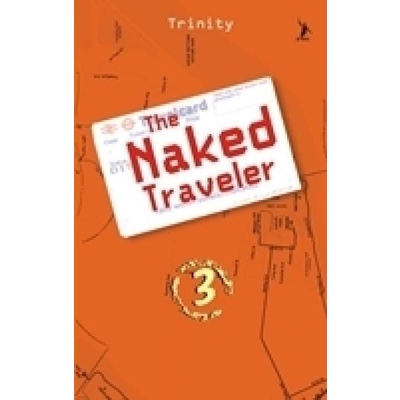 

THE NAKED TRAVELER 3