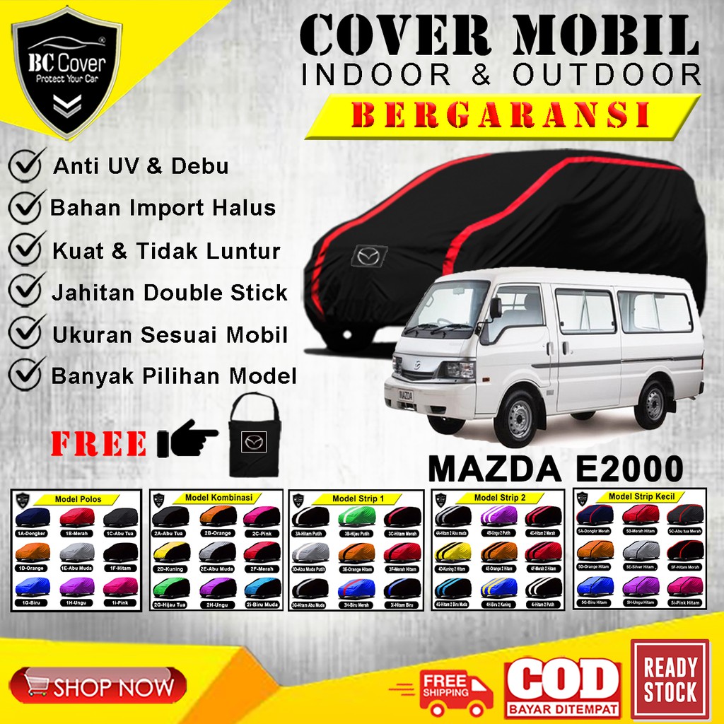 Body Cover Mobil Mazda E2000, Sarung Mobil Mazda Mazda E2000, Penutup Mantel Tutup Pelindung Jas Mantol Kerudung Selimut Mazda E2000 Outdoor