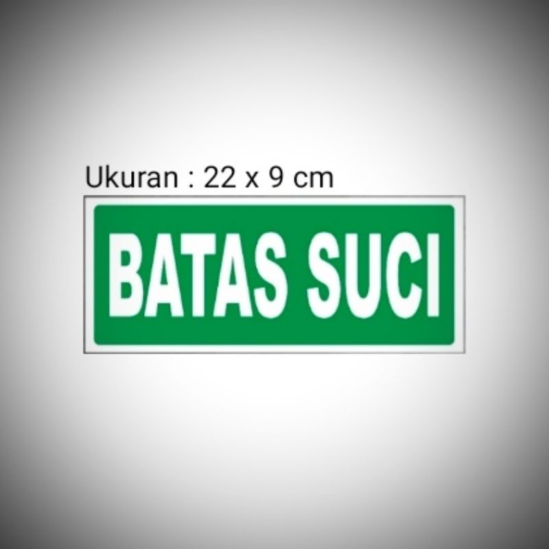 

Sign Batas Suci, Sign Board Acrylic, Sign label Akrilik