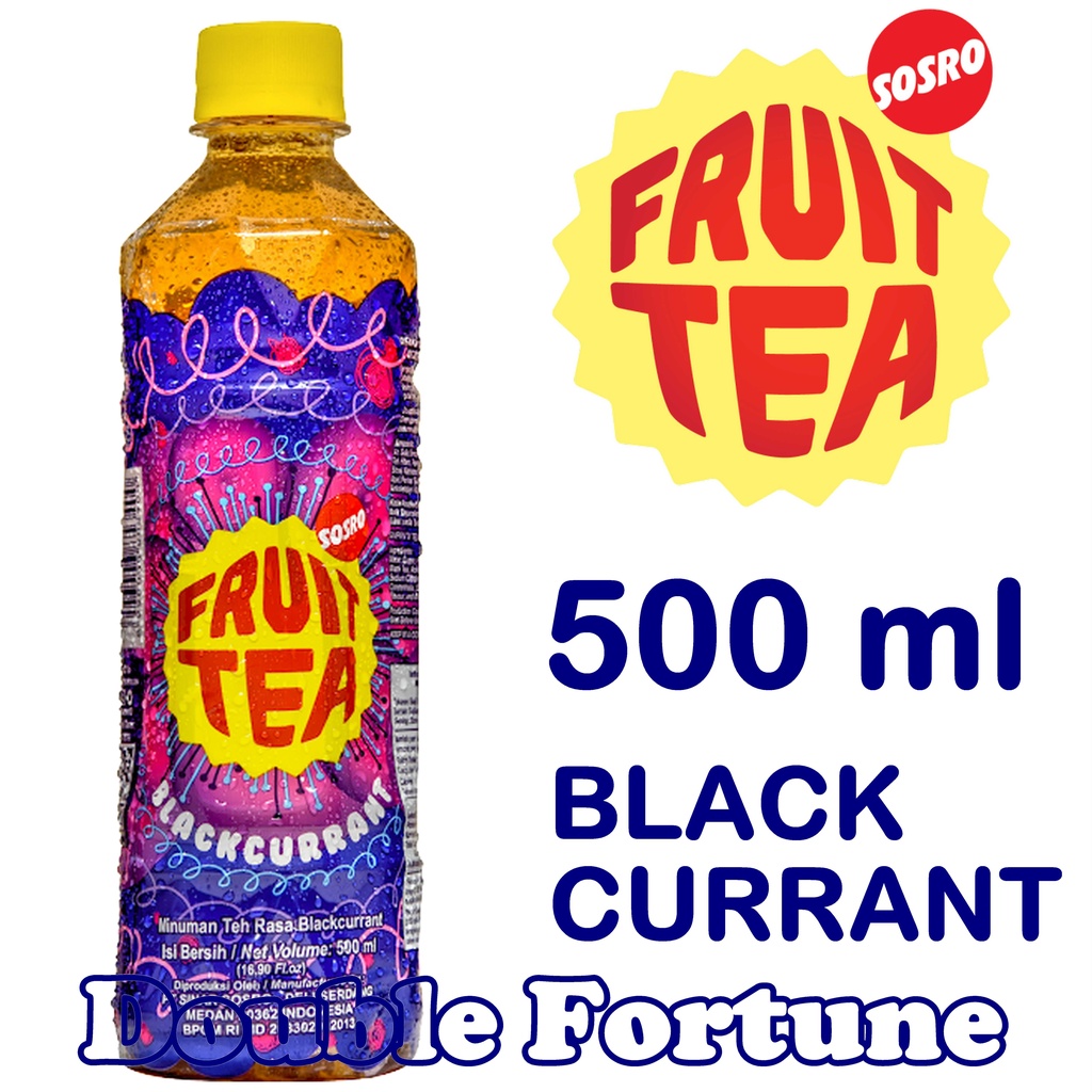 FRUIT TEA  SOSRO   BLACKCURRANT   BOTOL 500ML