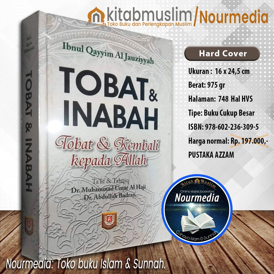 Tobat & Inabah, Tobat & kembali kepada Allah - Ibnul Qayyim - Pustaka Azzam - Taubat - Nourmedia