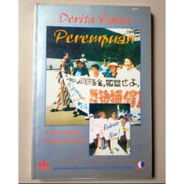 Buku Derita Paksa Perempuan. Kisah Jugun Ianfu. Momoye / Mardiyem