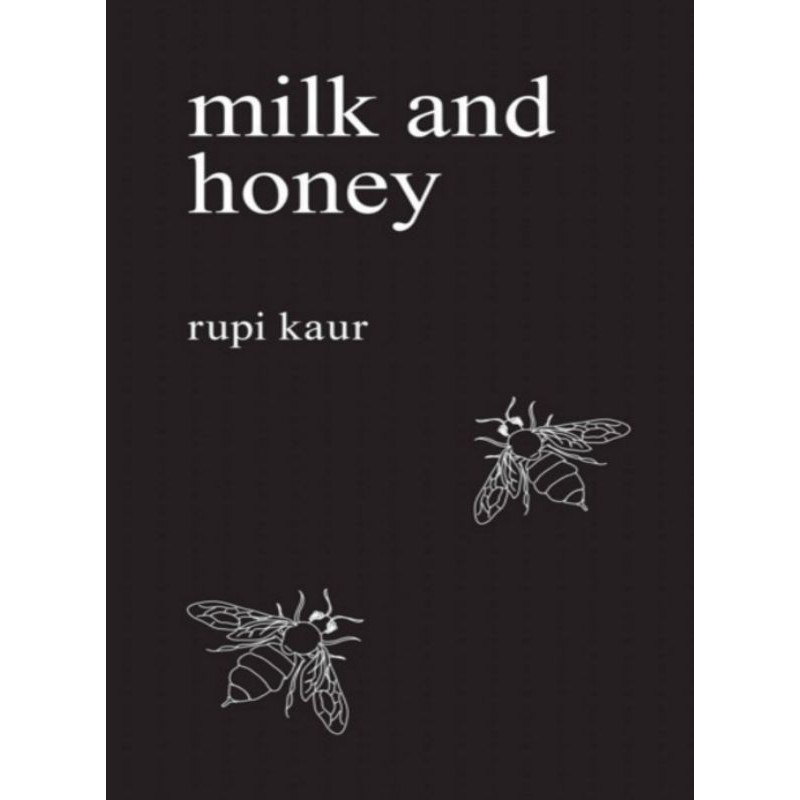 

Milk and Honay
