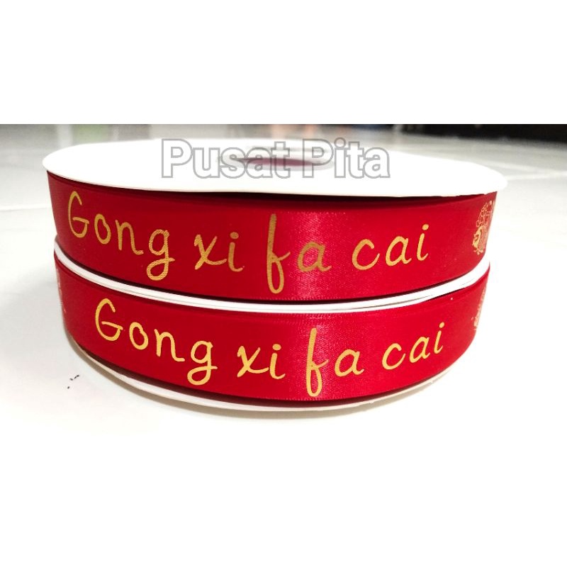 

pita gong xi fa cai ukuran 2.5cm Rp 6.000/meter