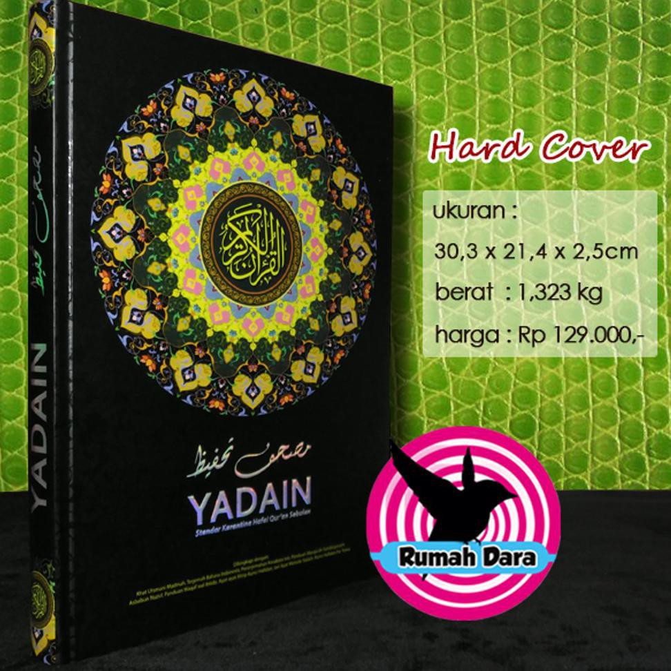Paling Murah Alquran - Al Quran Hafalan Yadain - Standard Karantina Hafal Quran Sebulan - Syaamil