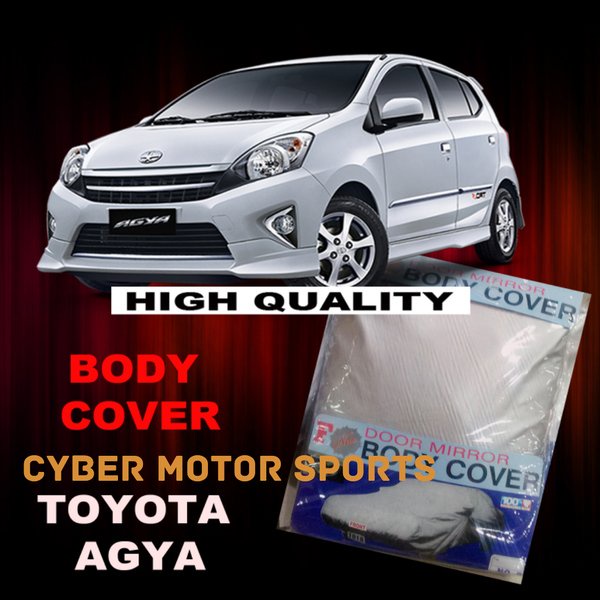 Body Cover Agya. Sarung Mobil Agya. Selimut Mobil Agya. Cover Body