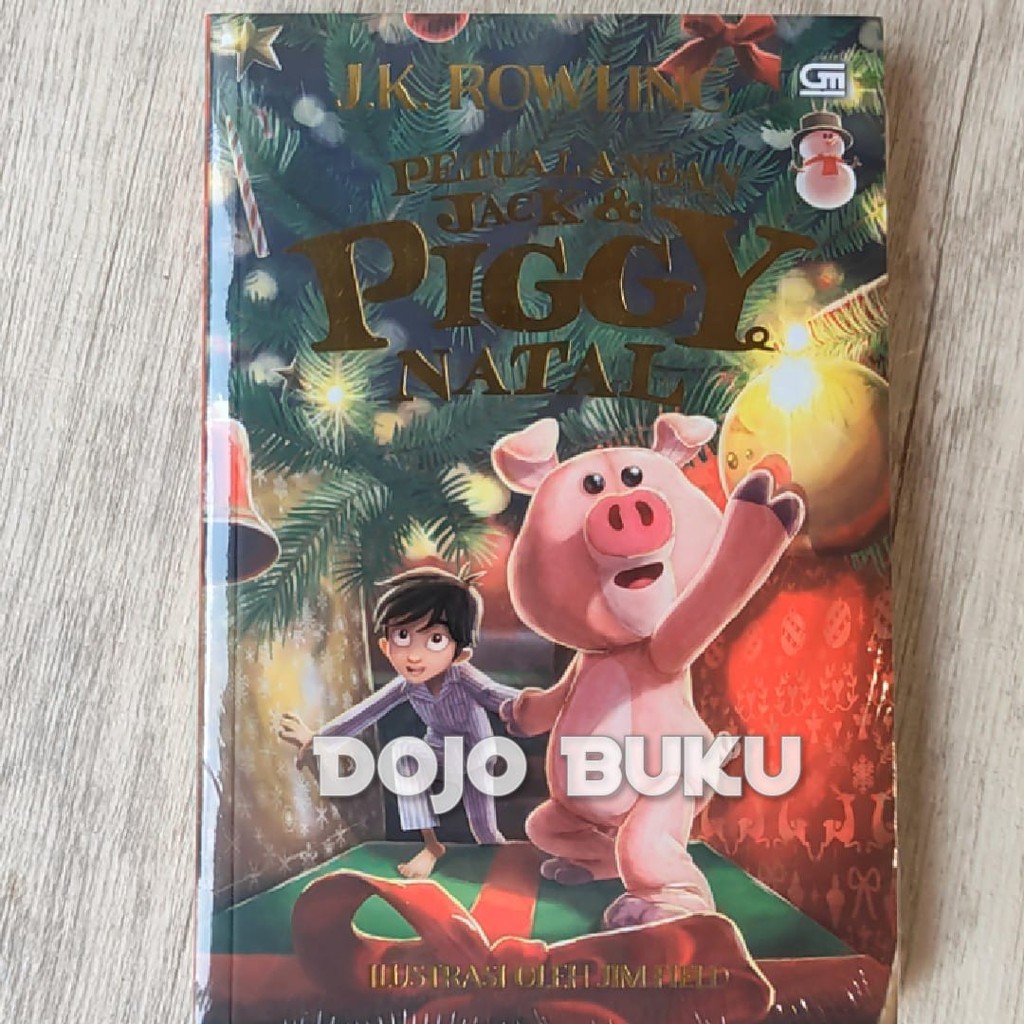 Petualangan Jack &amp; Piggy Natal by J.k. Rowling
