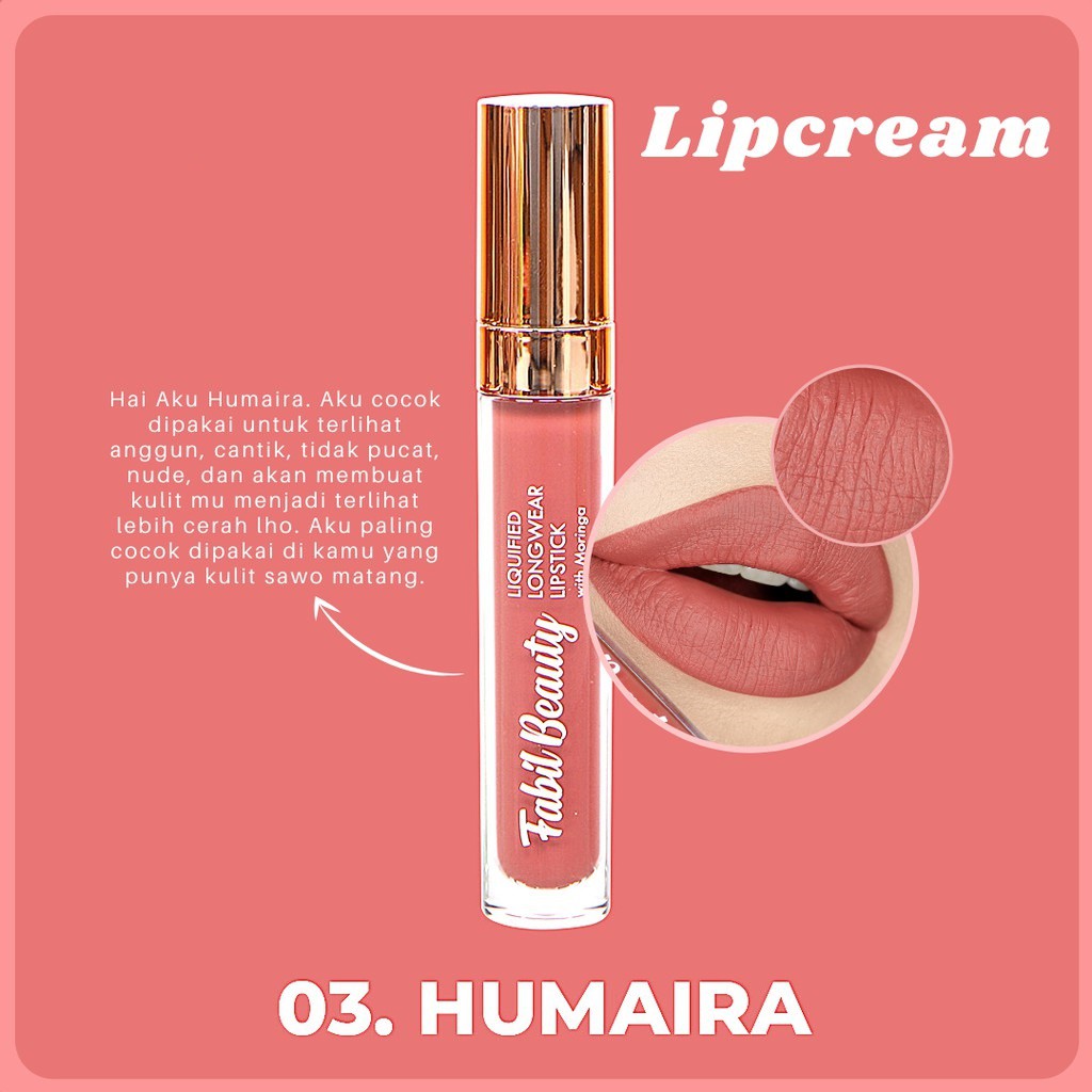 FABIL SKIN - LIP CREAM / FABIL BEAUTY LIPSTIK / PELEMBAB BIBIR FABIL BEAUTY LIPSTIK SHADE HUMAIRA