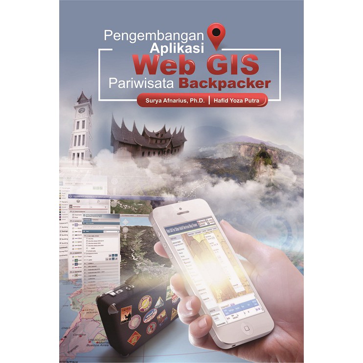 Buku Pengembangan Aplikasi Web GIS Pariwisata Backpacker
