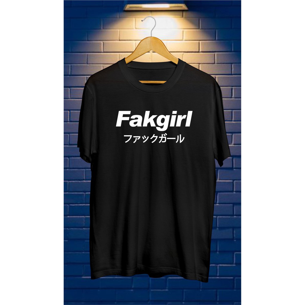 kaos FAKGIRL unisex premium tshirt