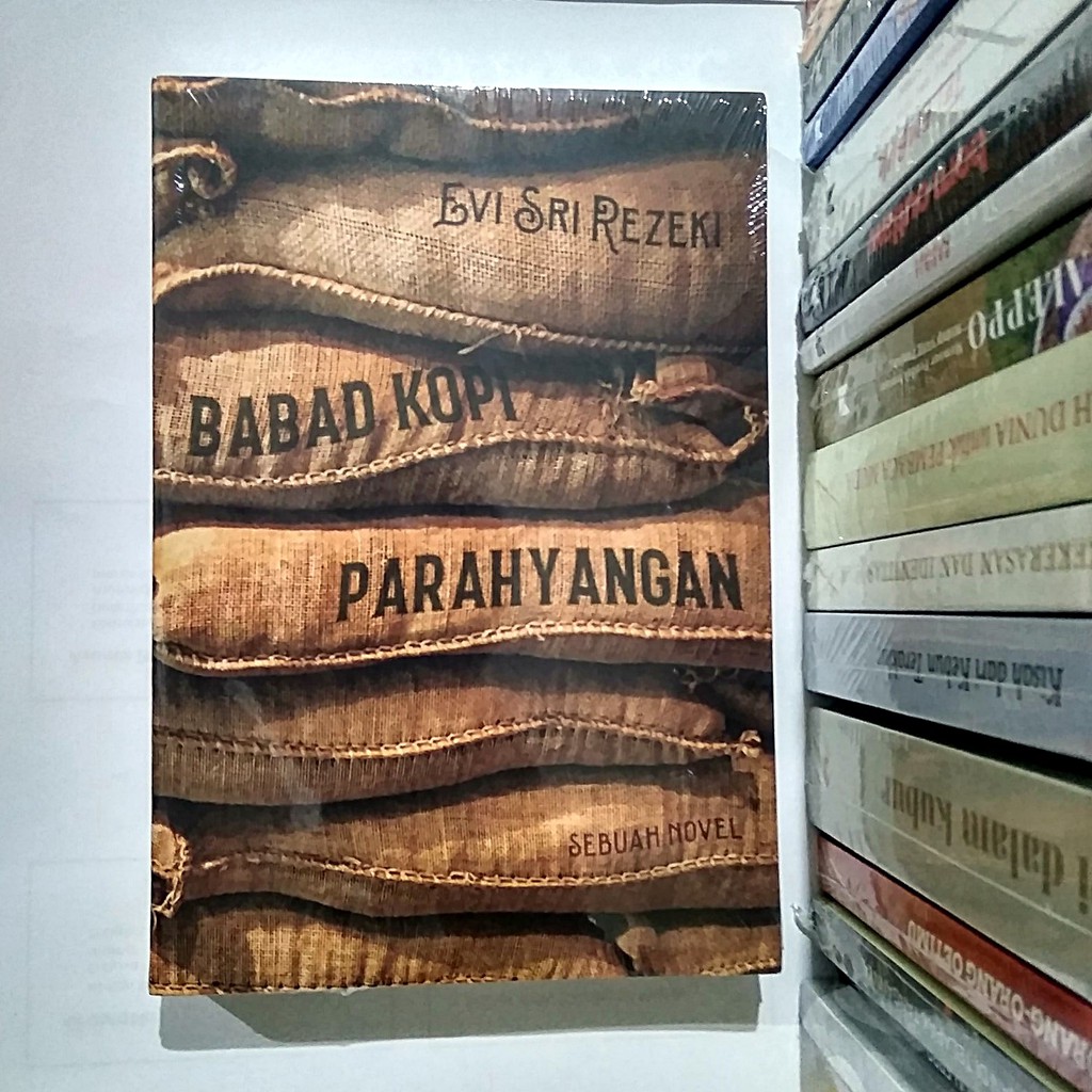 Babad Kopi Parahyangan: Sebuah Novel