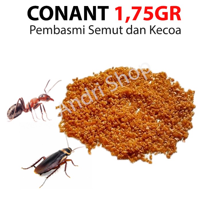 CONANT 1,75 GR Kemasan 500 gram Pembasmi /Racun Semut dan Kecoa