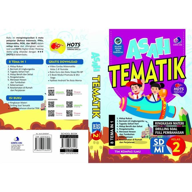 

Buku Asah Tematik Sd/Mi Kelas 2 Hots 8 Tema In 1 (Kompas Ilmu)