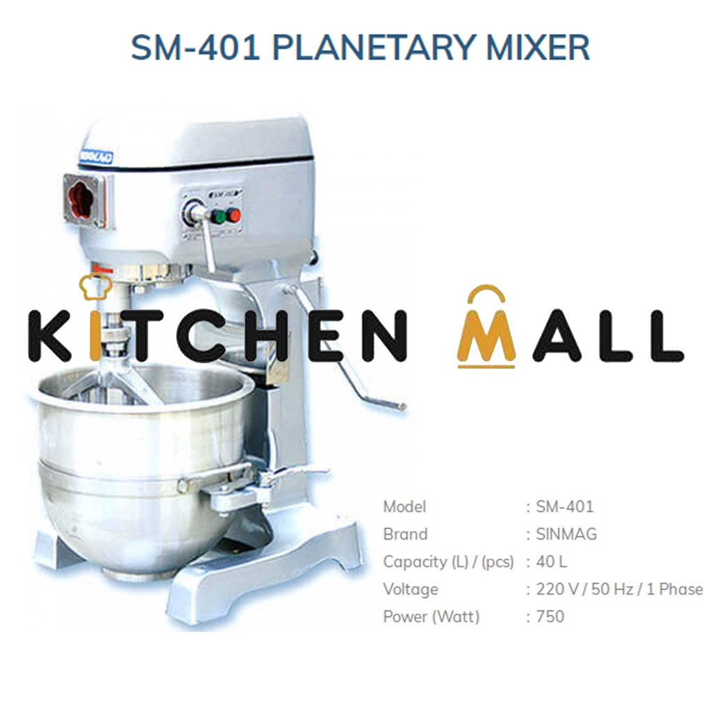 SINMAG SM-401 Taiwan Planetary Mixer 40 Liter Mixer Adonan Roti Kue