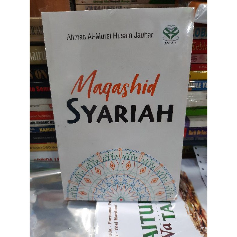 MAQASHID SYARIAH - AHMAD AL MURSI  HUSAIN JAUHAR