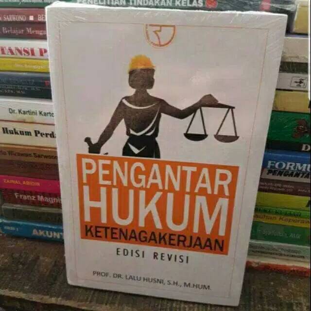 

Pengantar Hukum Ketenagakerjaan