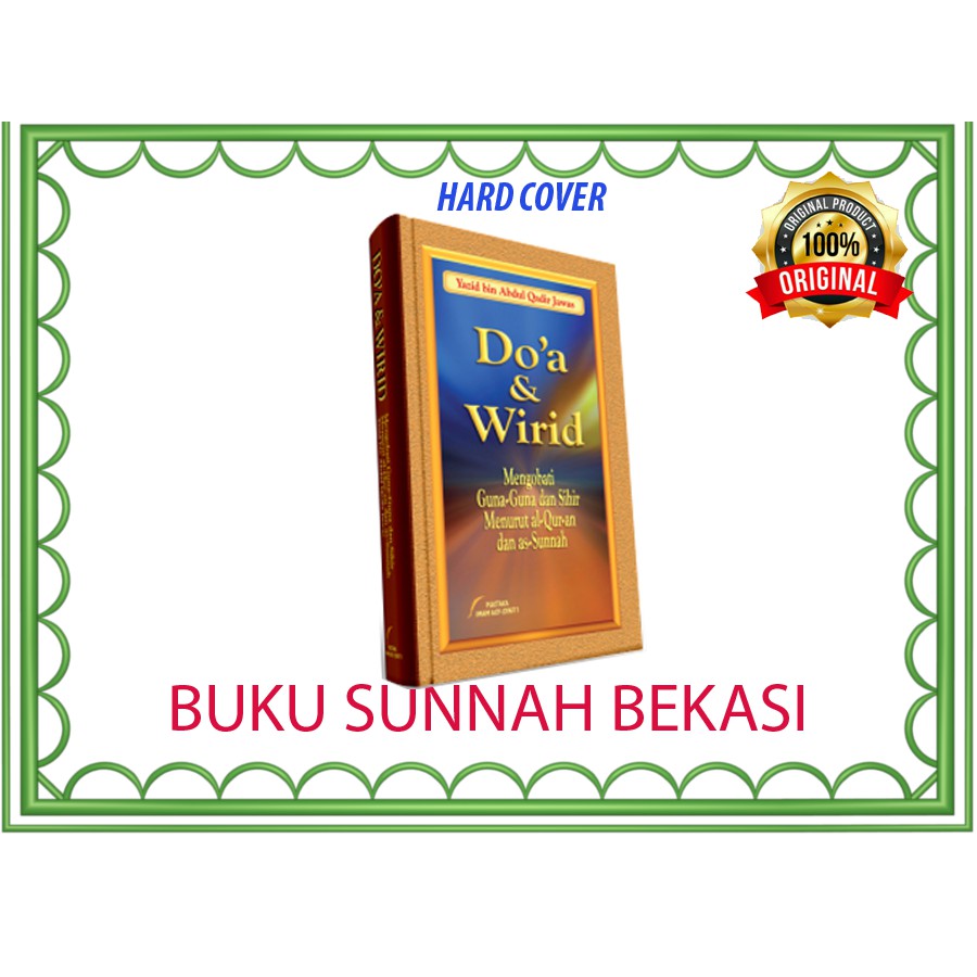 DOA DAN WIRID MENGOBATI GUNA GUNA DAN SIHIR | PUSTAKA IMAM SYAFII | Doa Wirid Ustadz Yazid