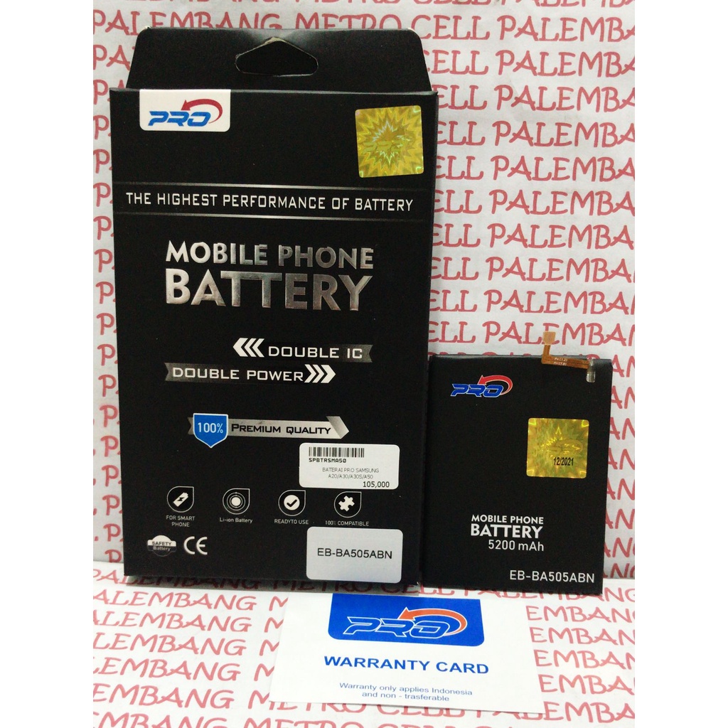 BATERAI PRO SAMSUNG A20 /A30/A30S/A50