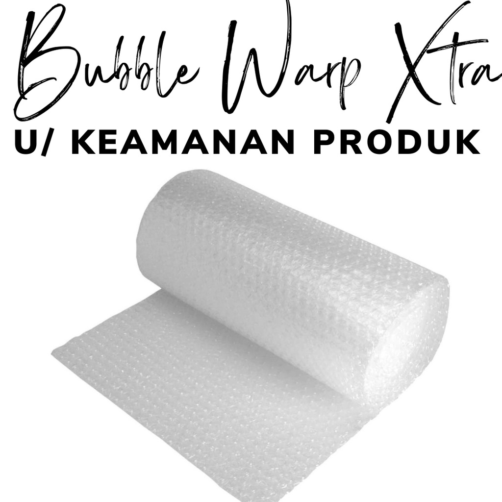 

BUBBLE WRAP EXTRA