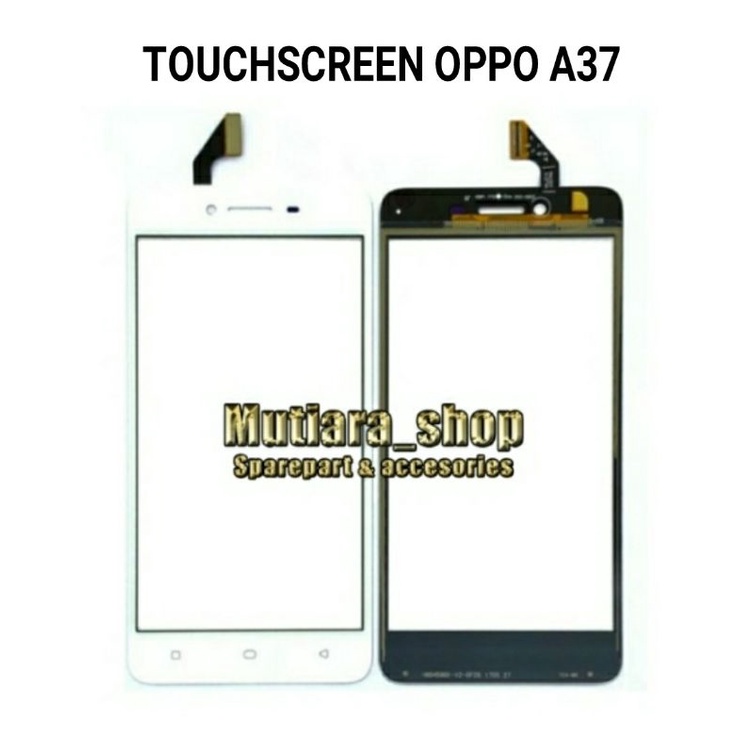 TOUCHSCREEN / LAYAR SENTUH / TS OPPO A37 / NEO 9