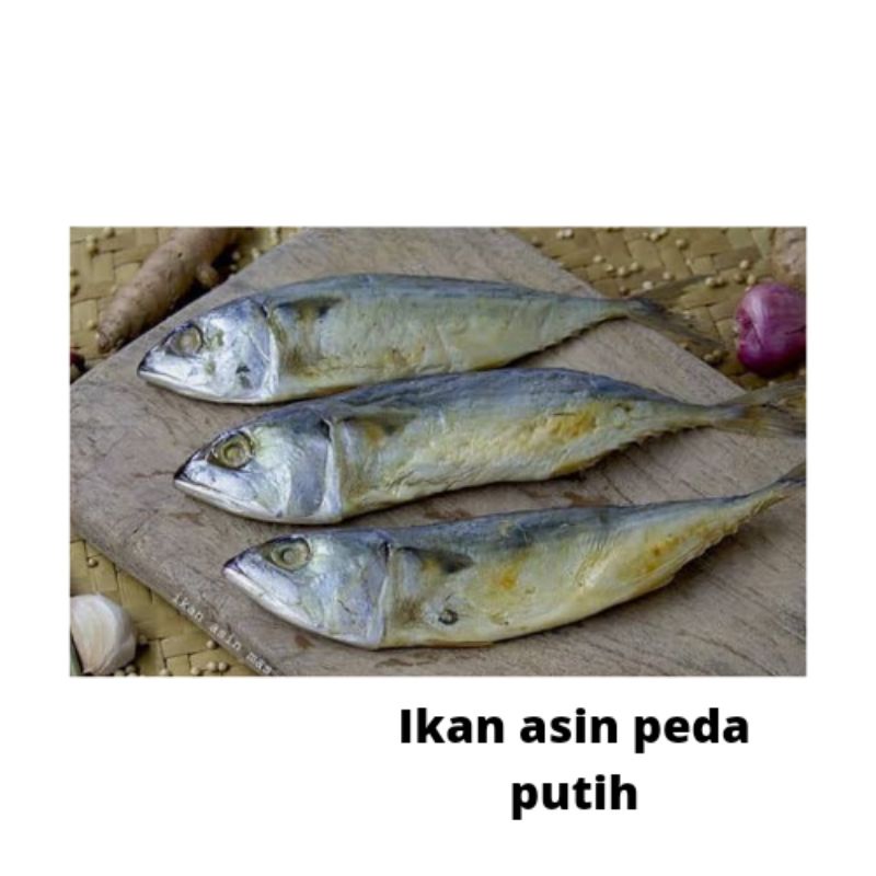 

IKAN ASIN PEDA PUTIH 250GR / 500GR / 1KG KUALITAS SUPER