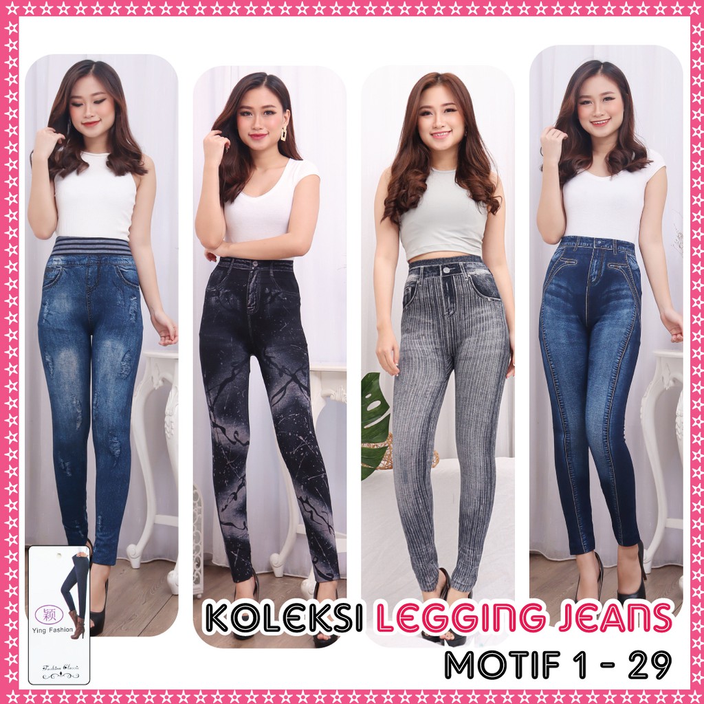 legging Jeans Wanita [ motif 1 - 29] / Leging JEANS import / Celana Legging Jeans / YING FASHION
