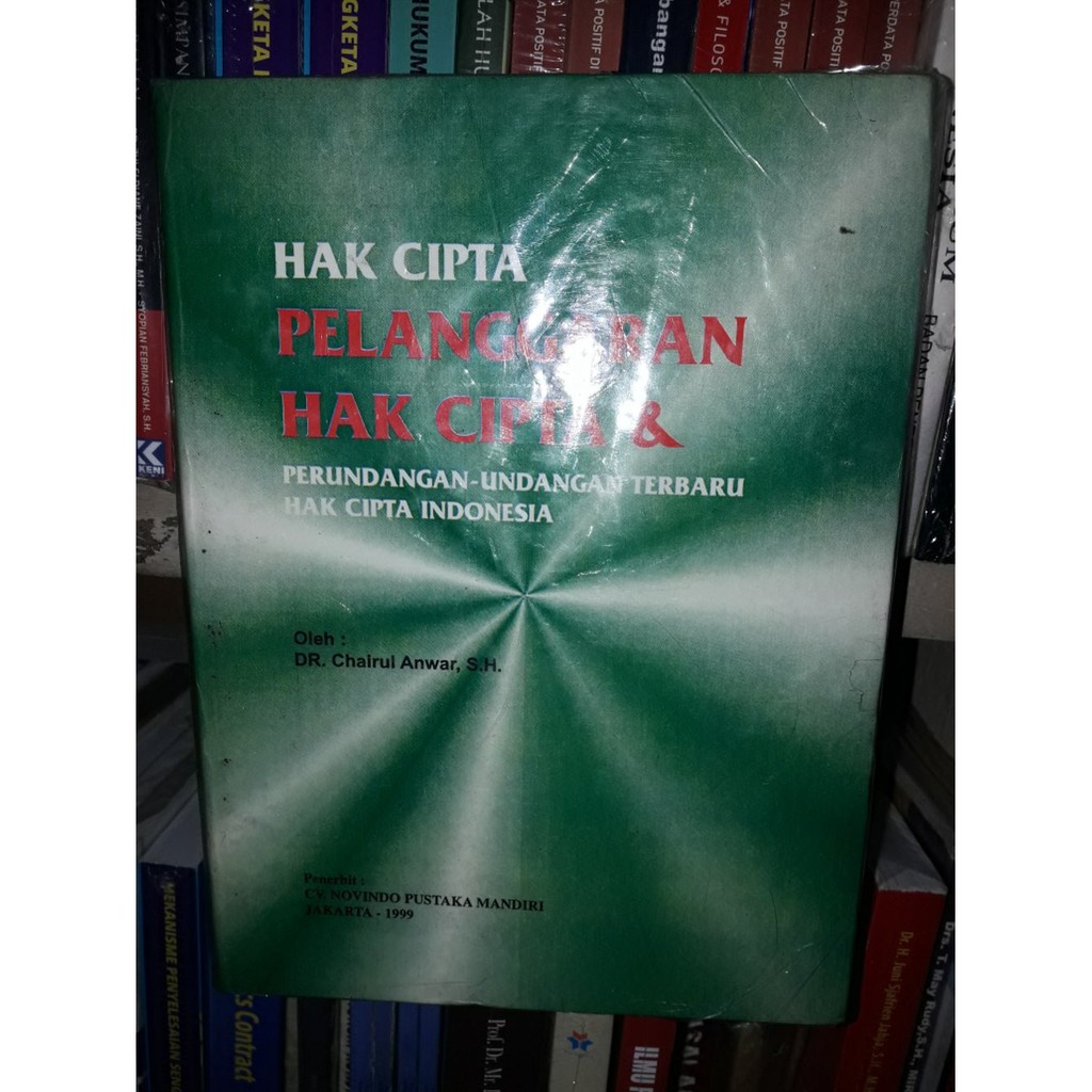Hak Cipta Pelanggaran Hak Cipta & Perundang-Undangan Hak Cipta Indonesia BPBN